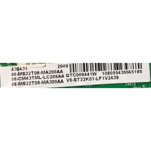 MAIN PARA SMART TV TCL / NUMERO DE PARTE 08-CM43TML-LC208AA / 40-MS22T3-MAB2HG / 08-MS22T06-MA200AA / 08-MS22T06-MA300AA / GTC009441W / V8-ST22K01-LF1V2439 / 10805543MA5195 / MODELO 43S431